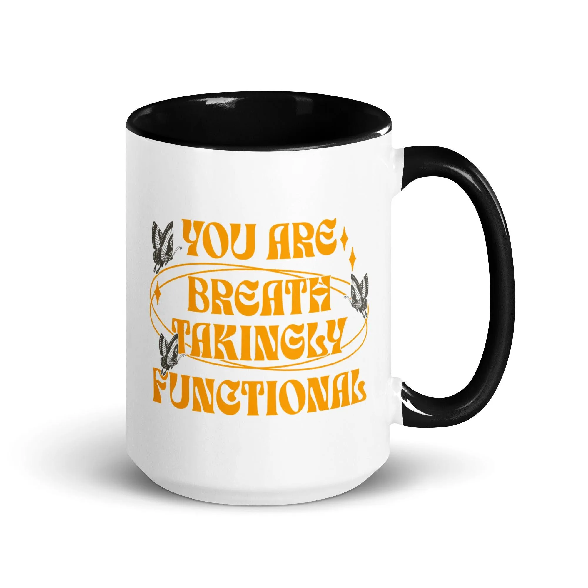 You Are Breathtakingly Functional Tissanah Mug