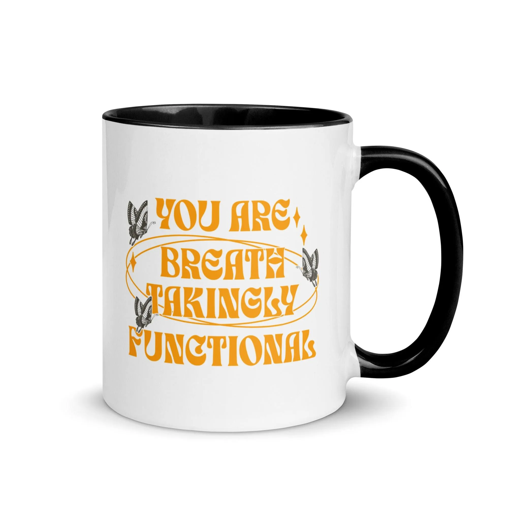 You Are Breathtakingly Functional Tissanah Mug